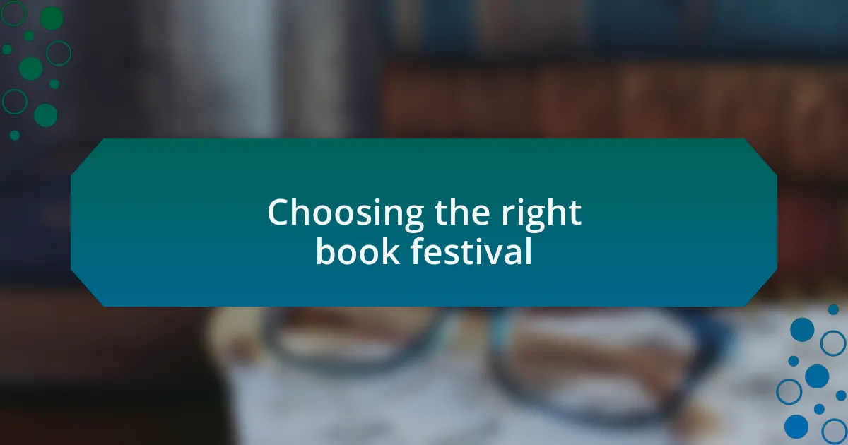 Choosing the right book festival
