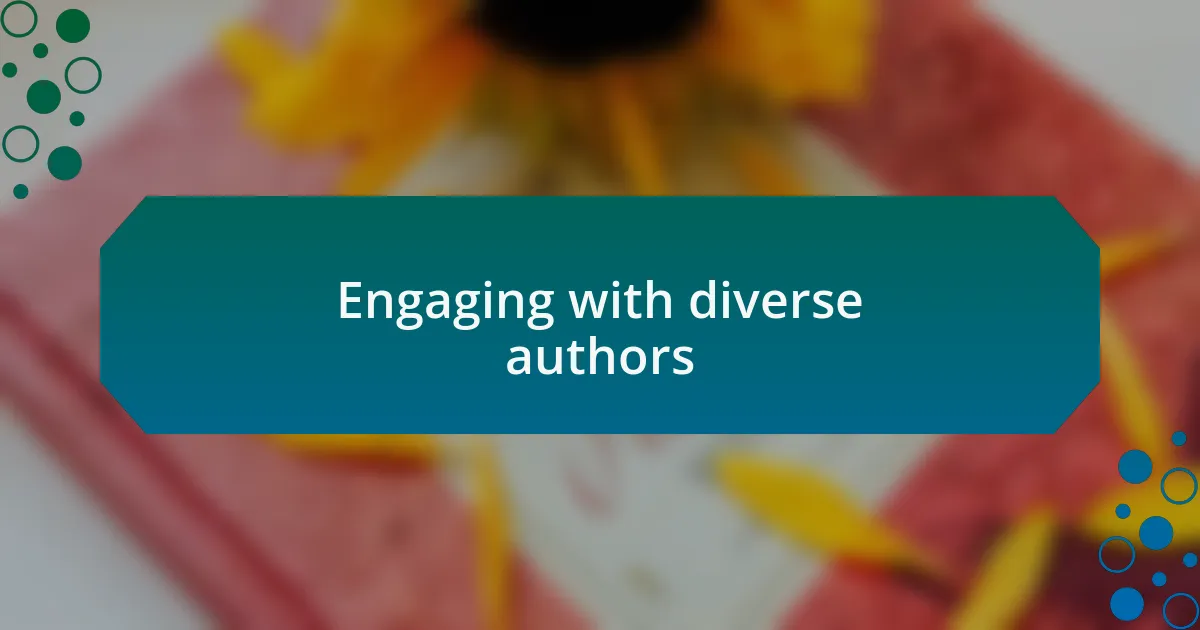 Engaging with diverse authors