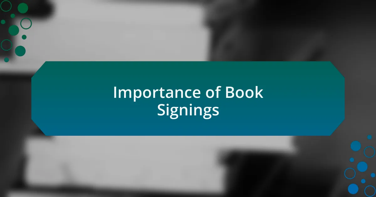Importance of Book Signings