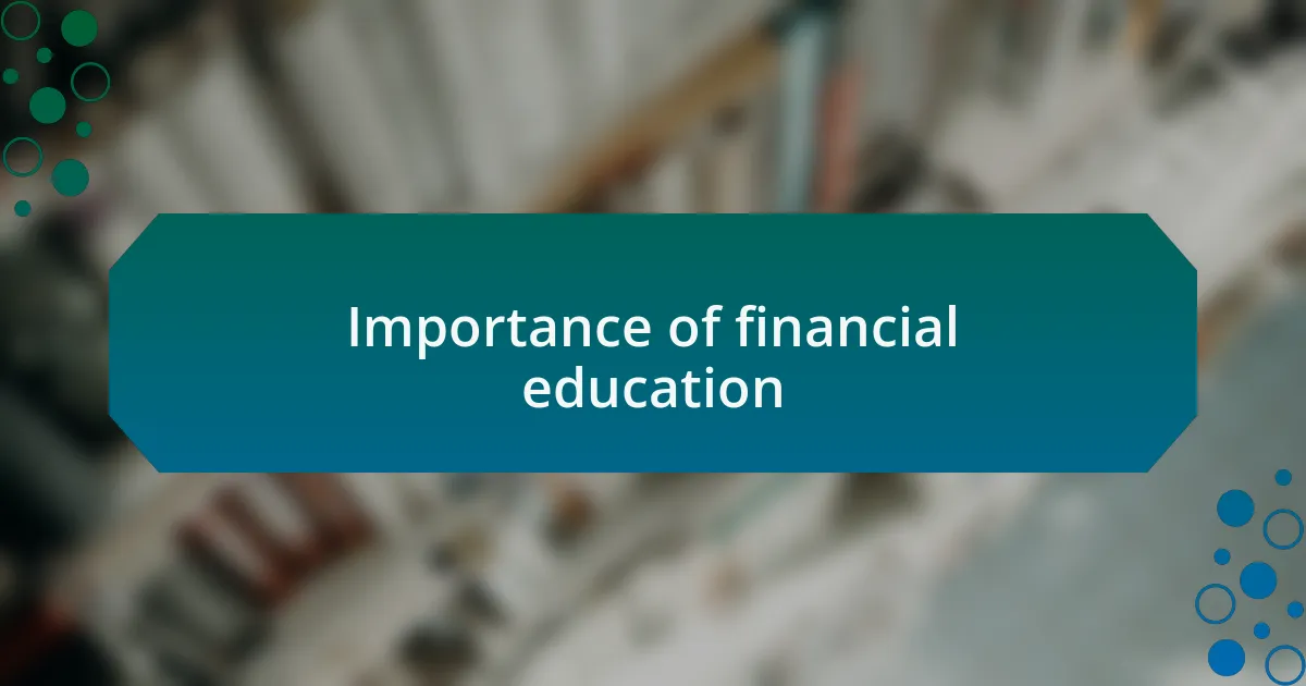 Importance of financial education
