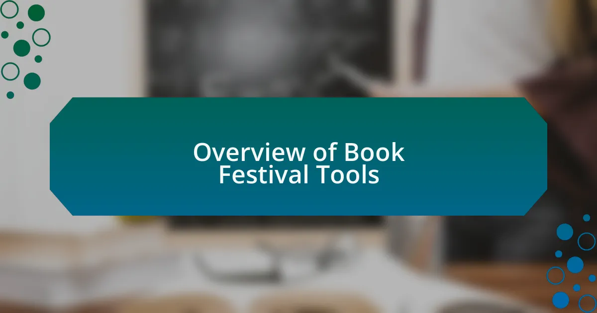 Overview of Book Festival Tools