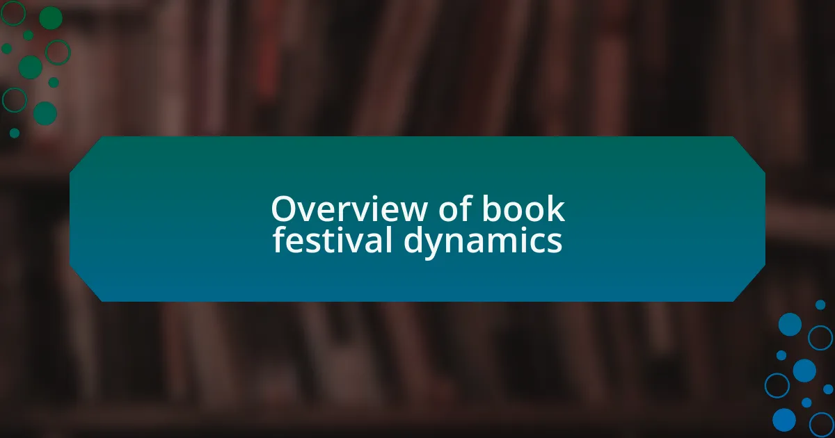 Overview of book festival dynamics