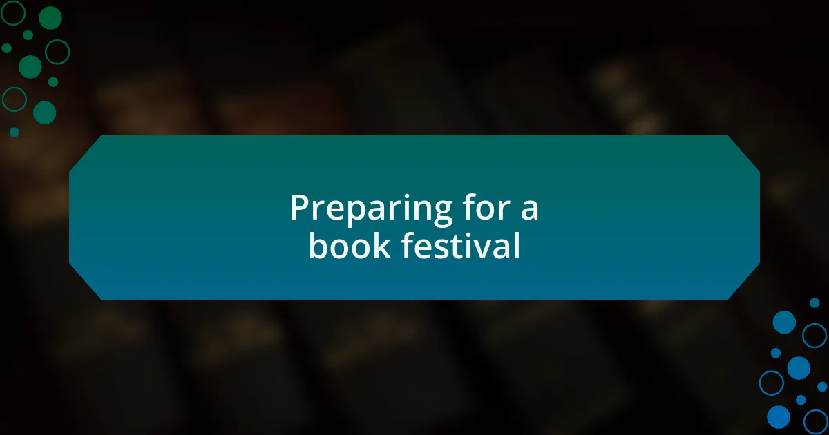 Preparing for a book festival