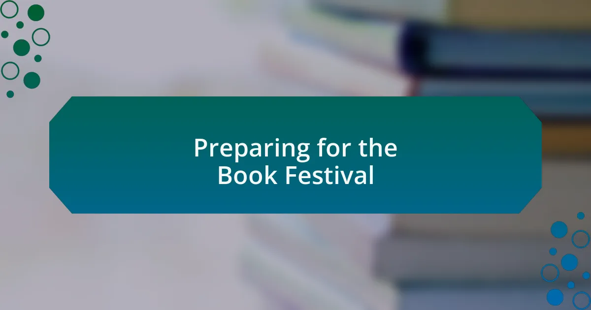 Preparing for the Book Festival