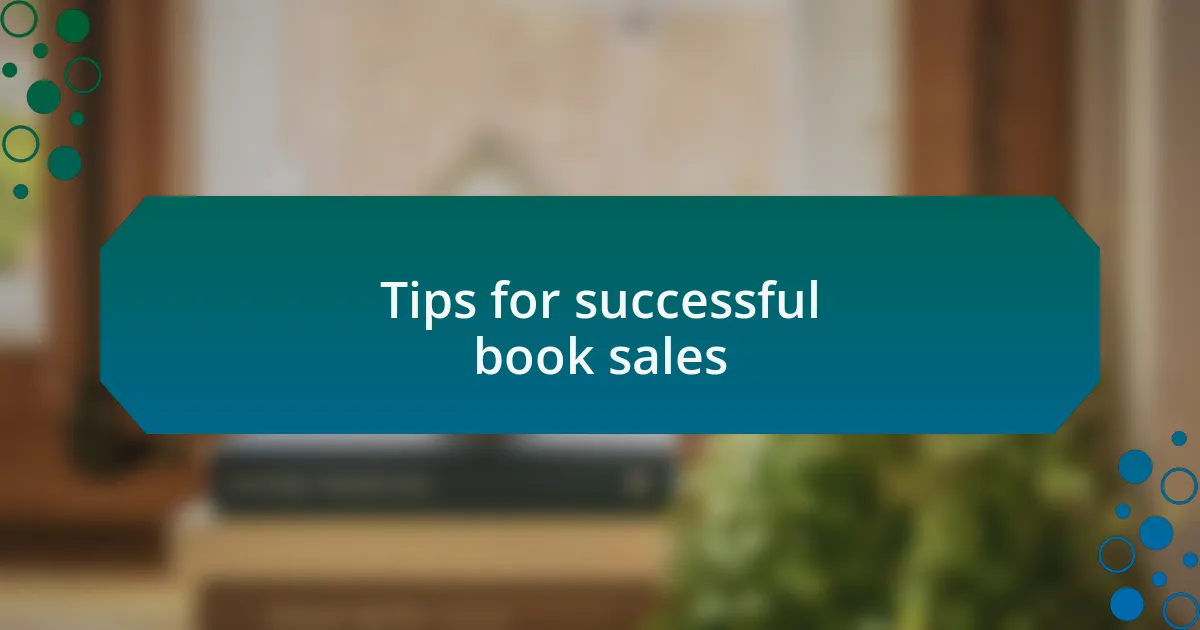 Tips for successful book sales