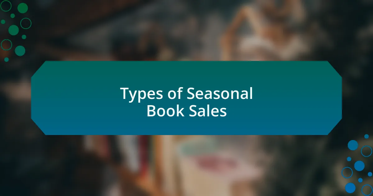 Types of Seasonal Book Sales