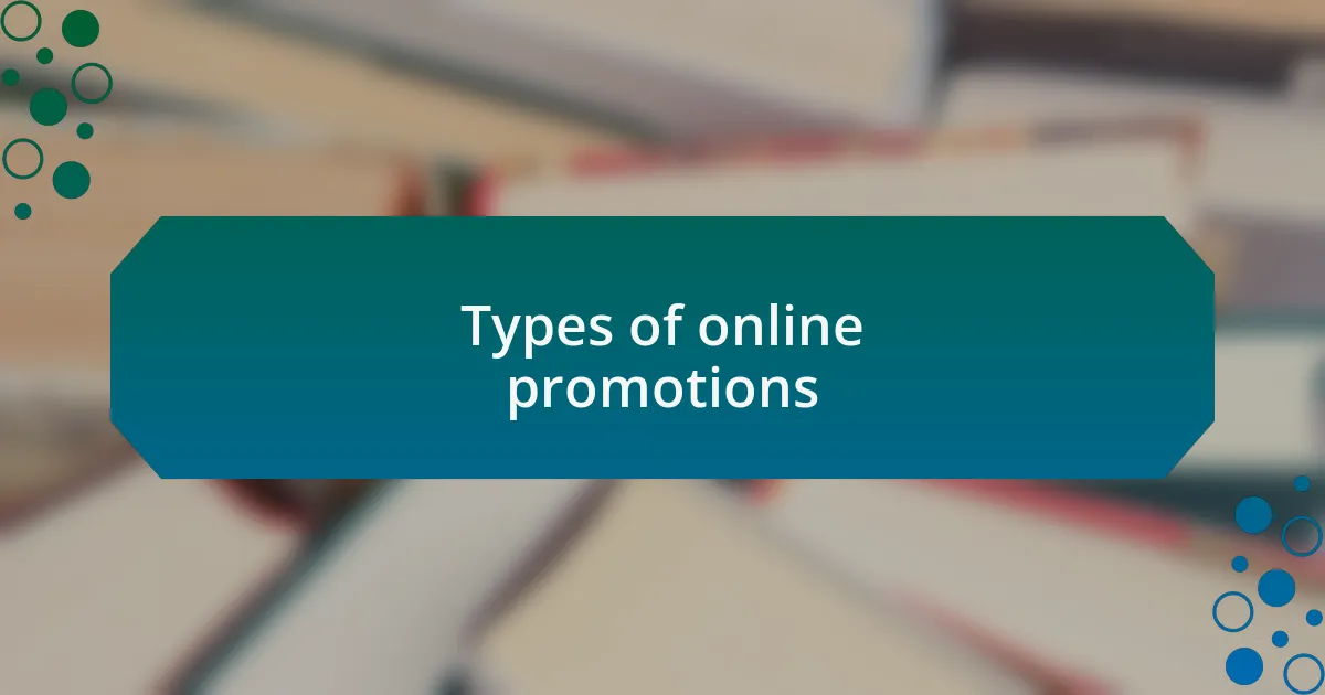 Types of online promotions