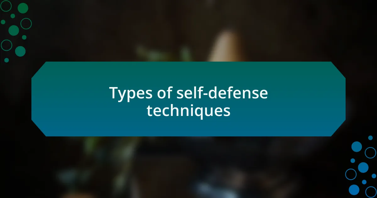 Types of self-defense techniques