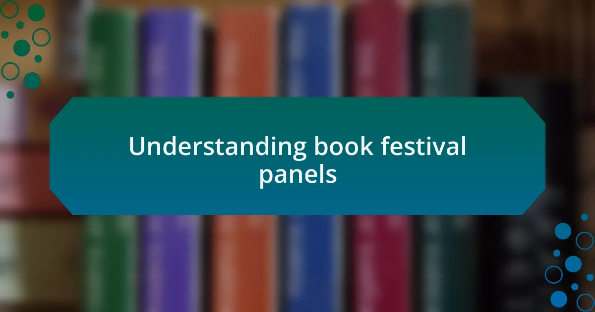 Understanding book festival panels