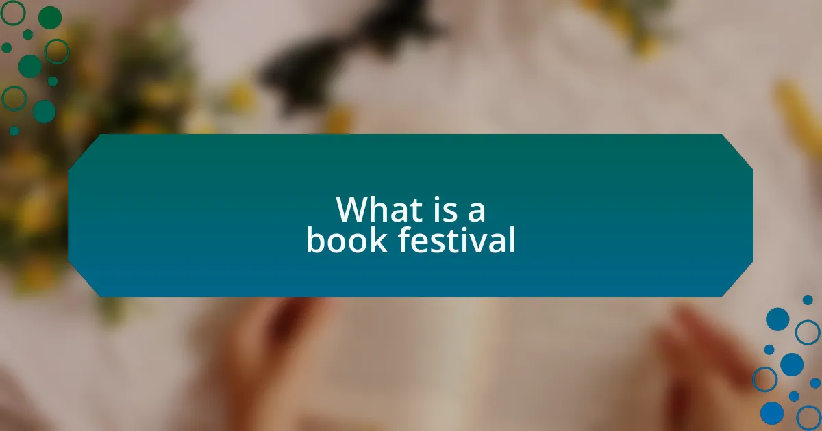 What is a book festival